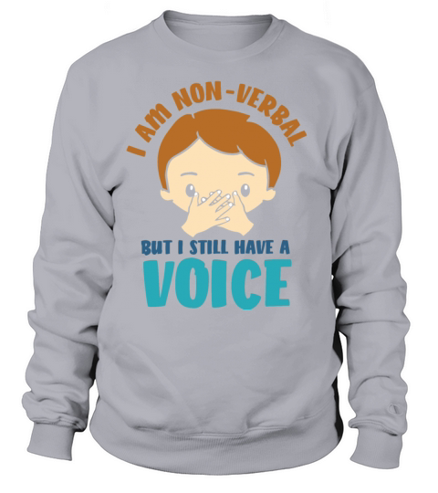 autism autistic awareness Non Verbal Women's Sweatshirt