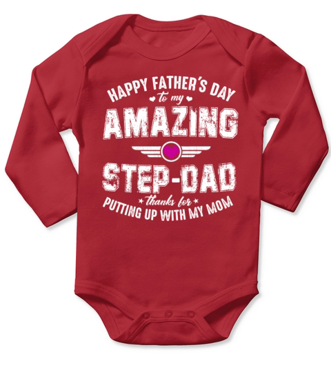 Happy Fathers Day To My Amazing Step Dad Long Sleeve Baby One-Piece