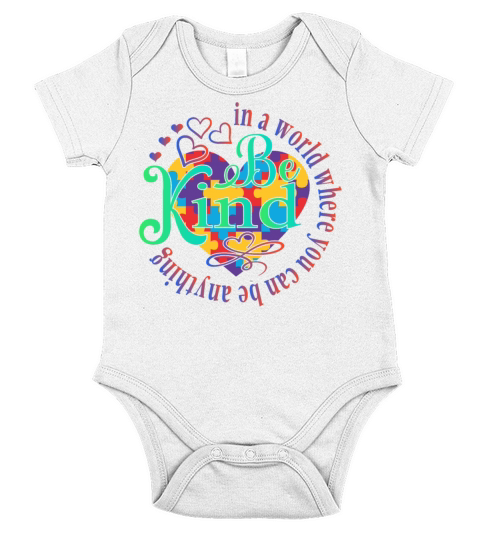 In a world where you can be anything be kind gift Short Sleeve Baby One-Piece