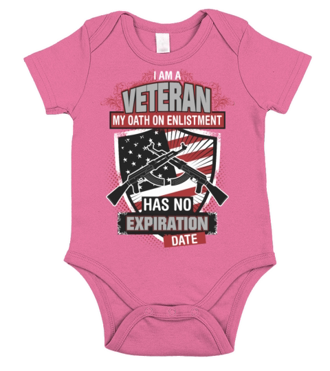 Veteran My Oath Enlistment Has No Expiration Date Short Sleeve Baby One-Piece