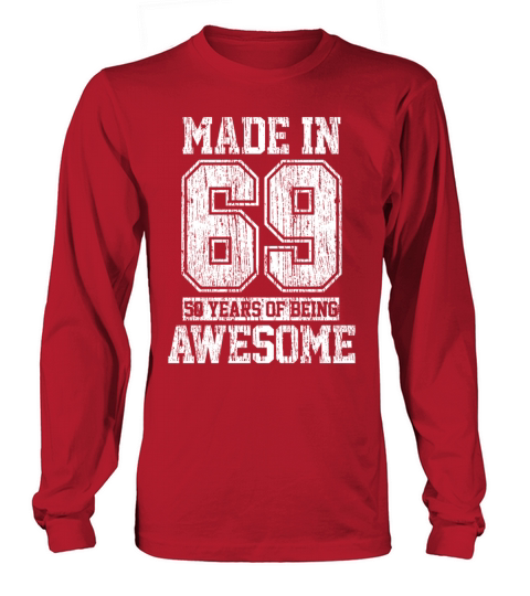 Made In 1969 - 50th Birthday Funny Gift Women's Long Sleeve