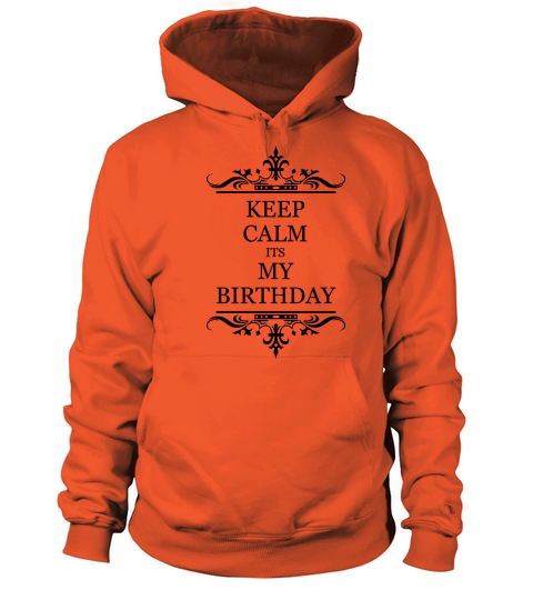 Keep Calm Its My Brithday Women's Hoodie