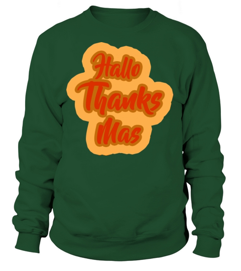 Happy Hallo Thanks Mas Women's Sweatshirt