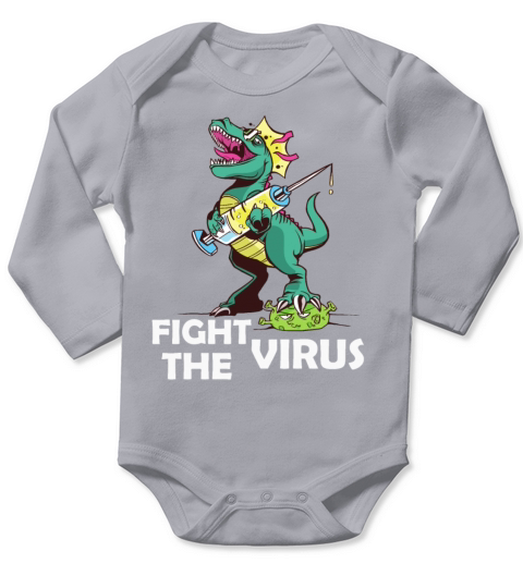 Dinosaur Dino T-Rex vaccine Covid Fight The Virus Long Sleeve Baby One-Piece