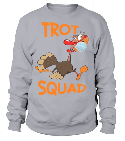 Turkey Trot Squad Mask Thanksgiving Day Run 2020 Women's Sweatshirt