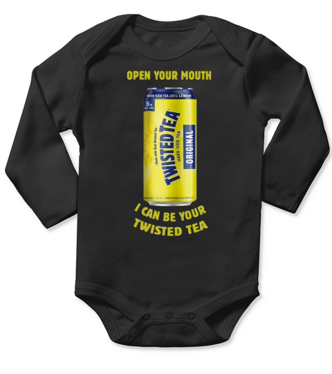 Twisted Tea Open Your Mouth Long Sleeve Baby One-Piece