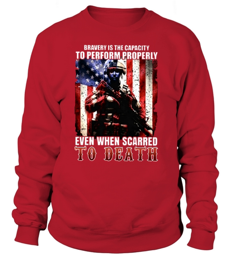 bravery is the capacity to perform properily even Women's Sweatshirt