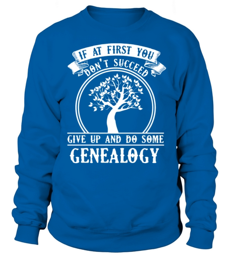 Genealogy Tee Shirt Women's Sweatshirt