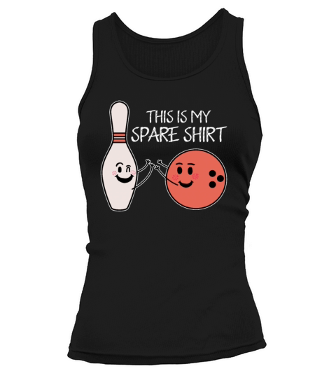 This Is My Spare Motive Design for a Bowler Or Women's Tank Top