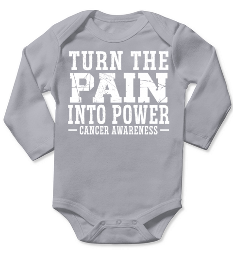Turn The Pain Into Power Cancer Awareness Chemo Long Sleeve Baby One-Piece
