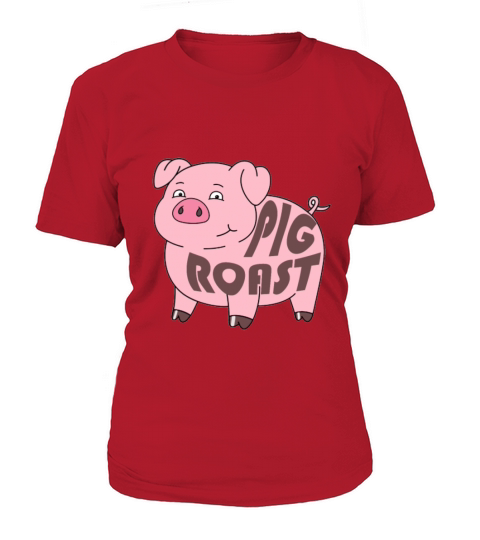 Pig Roast Women's T-Shirt