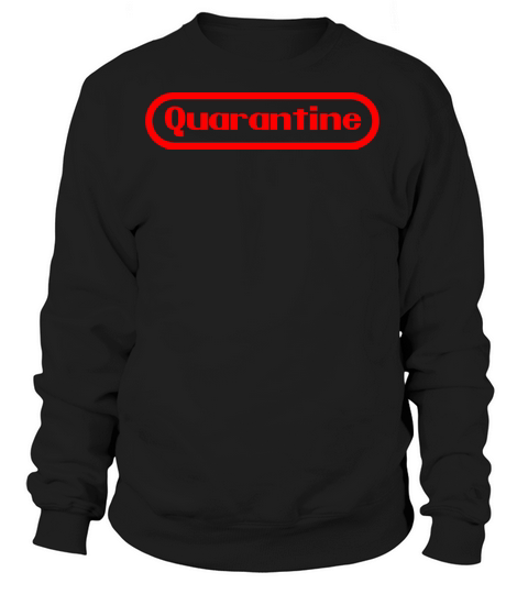 Quarantine Women's Sweatshirt