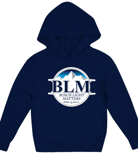 Official BLM Busch Light matters brewed in USA Kids Hoodie