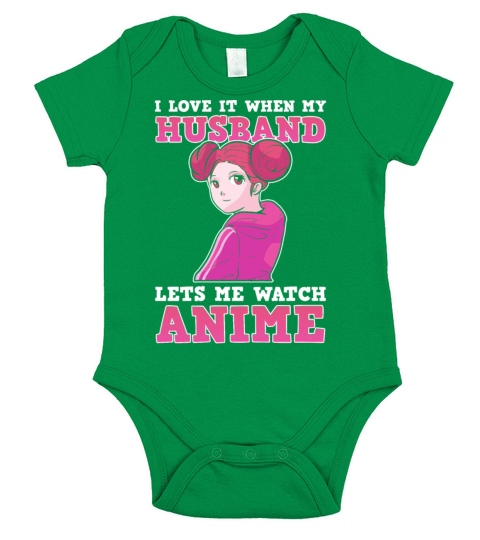 I Love It When My Husband Lets Me Watch Anime Short Sleeve Baby One-Piece