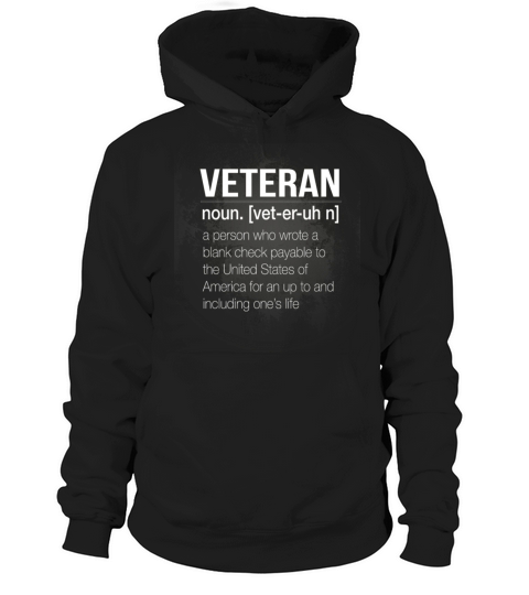 Veterans Tshirt  The definition of a veteran Hoodie Unisex