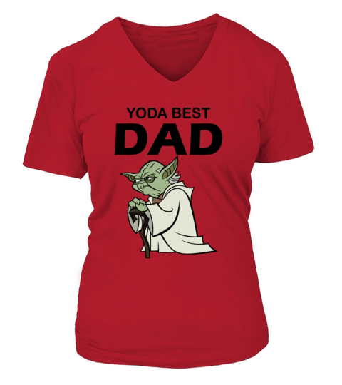 Star Wars Yoda Lightsaber Best Dad Fathers Day Women's V-Neck T-shirt