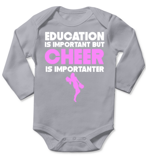 Education Is Important But Cheer Is Importanter Long Sleeve Baby One-Piece