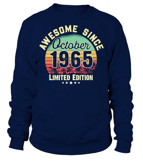October 1965 56th Year Old Birthday Gift Retro Men's Sweatshirt