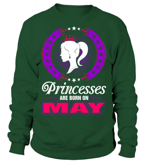 Princesses Are Born In May Women's Sweatshirt