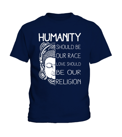 Humanity should be our race love should be our religion - Coffee Mug (colored) Kids T-Shirt