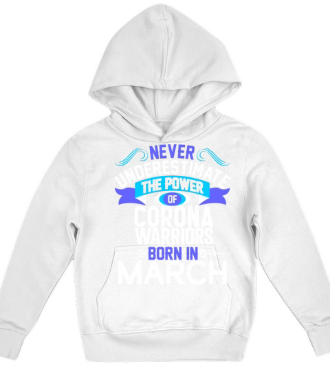 Never Underestimate The Power WOMEN BORN IN MARCH Kids Hoodie