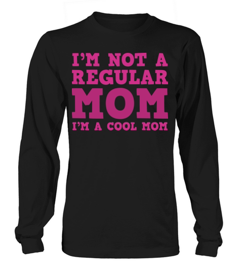 Cool Mom Funny Mothers Gift Women's Long Sleeve