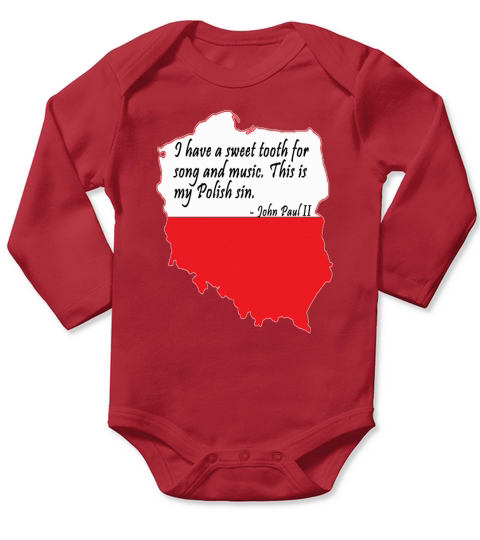 Pope John Paul II Quote Long Sleeve Baby One-Piece