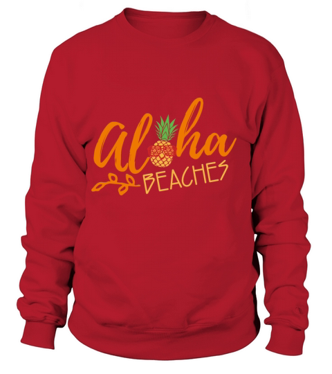 Aloha Beaches Flower Summer Beach Hawaii Gift Women's Sweatshirt