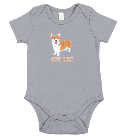 Funny Get Low Corgi Poodle Shepherd Dog Lover Gift Short Sleeve Baby One-Piece