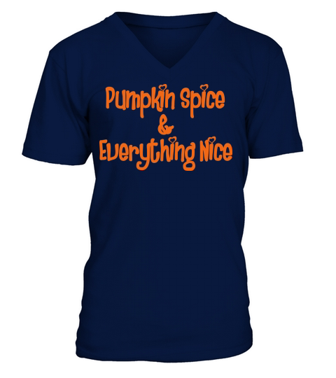 PUMPKIN SPICE AND EVERYTHING NICE Men's V-Neck T-shirt