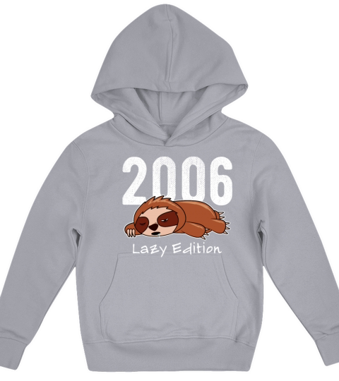 Sloth Vintage 2006 Birthday Lazy Edition Kids Hoodie