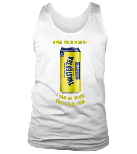 Twisted Tea Open Your Mouth Tank Top Unisex