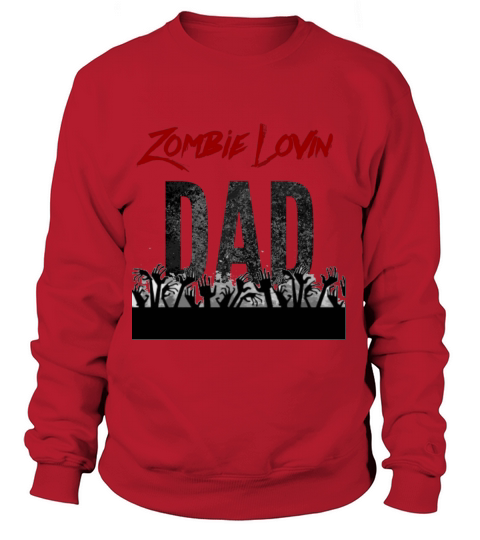 Zombie Lovin Dad Women's Sweatshirt