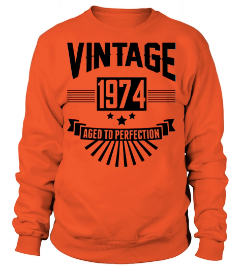 VINTAGE 1974 - Aged To Perfection Women's Sweatshirt