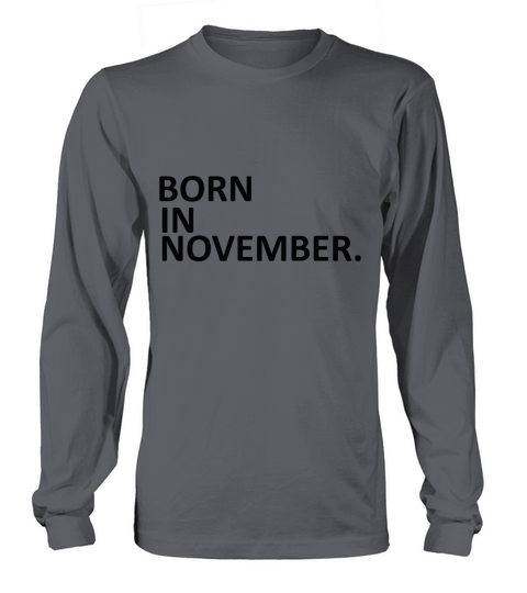 BORN IN NOVEMBER Women's Long Sleeve