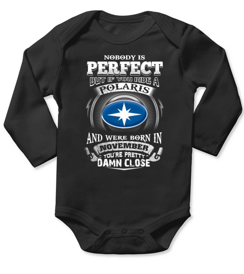 RIDE A POLARIS NOVEMBER Long Sleeve Baby One-Piece