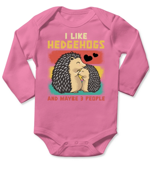 Funny Hedgehog Cute Animal Pet Hedgie Fun Lovers Long Sleeve Baby One-Piece
