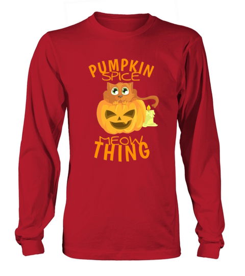 Pumpkin Spice Everything Autumn Fall Halloween Women's Long Sleeve