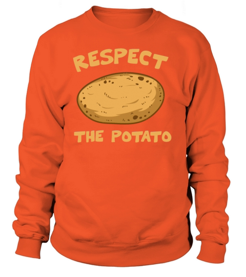 Respect The Potato Women's Sweatshirt