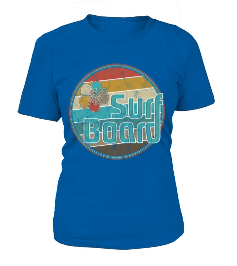 Surfboard Retro Vintage Hawaii Aloha Hibiscus Surf Women's T-Shirt