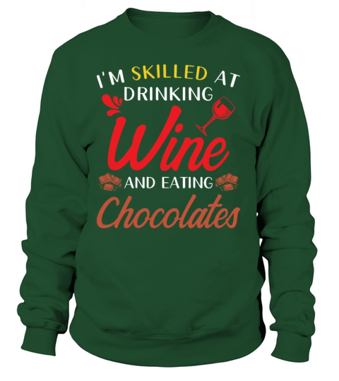 Wine Saying Funny Women's Sweatshirt