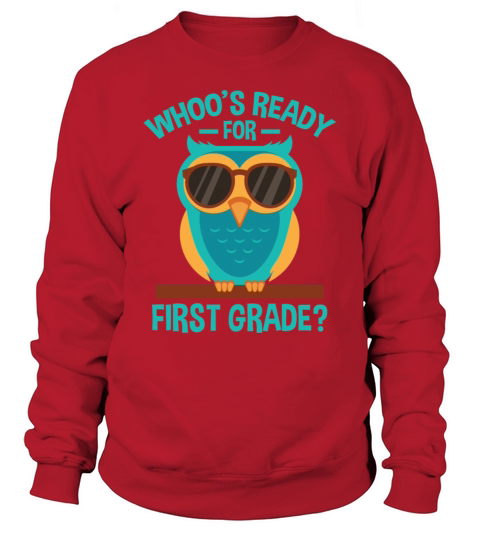 Back To School Ready For First Grade Smart Owl Women's Sweatshirt