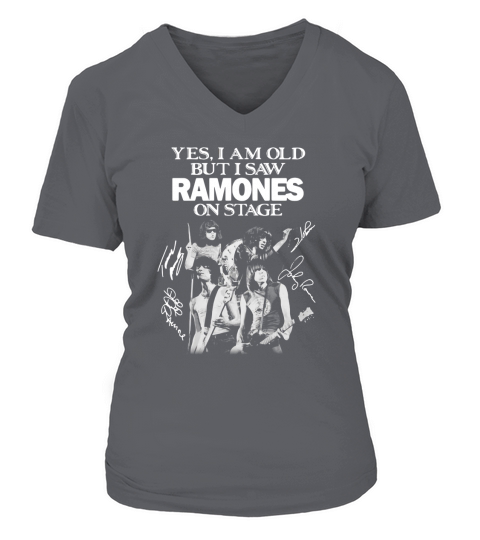 Yes I am old but I saw Ramones on stage signatures shirt V-neck T-Shirt Woman