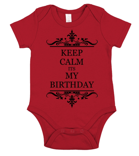 Keep Calm Its My Brithday Short Sleeve Baby One-Piece