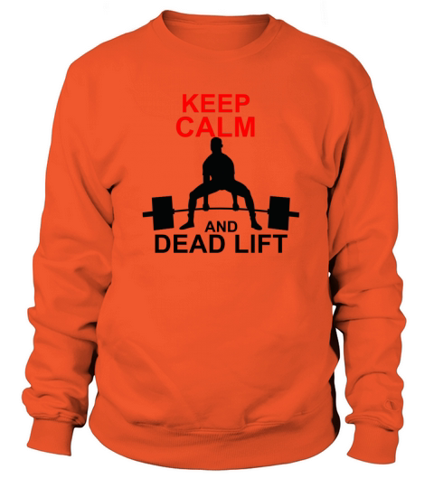 KEEP CALM DEAD LIFT Women's Sweatshirt