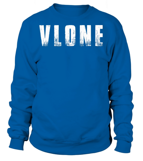 VLONE IS JUST A LIFESTYLE LIVE ALONE DIE ALONE Women's Sweatshirt