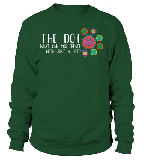What can you create with just a dot International Men's Sweatshirt