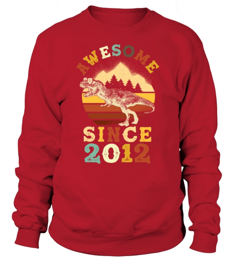 Awesome Since 2012 Women's Sweatshirt