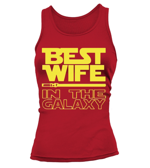 Best wife in the galaxy Women's Tank Top