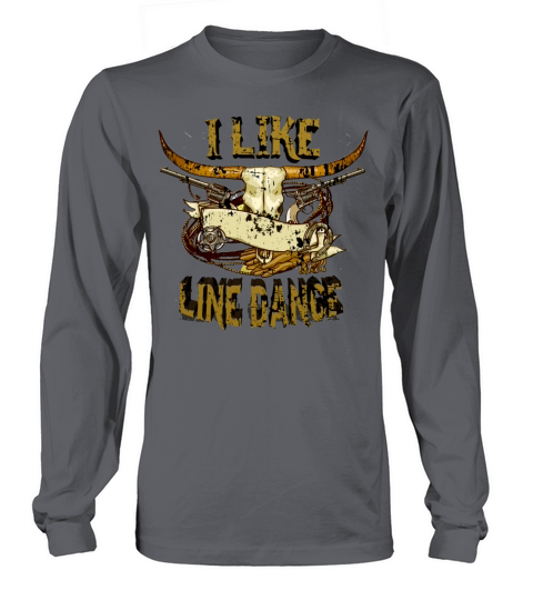 I Like Line dance Linedance western dancers Women's Long Sleeve